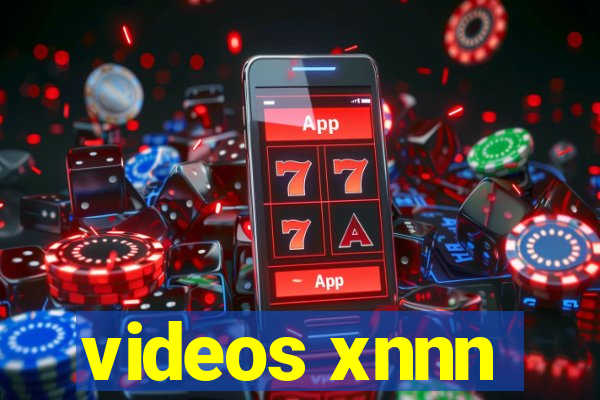 videos xnnn